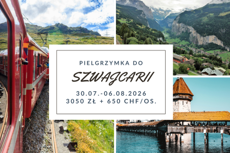Pielgrzymka do Sanktuariów Einsiedeln w Szwajcarii 30.07.-06.08.2026