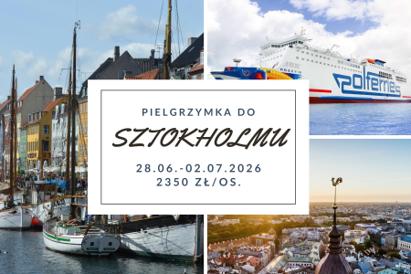 Pielgrzymka promowa do Rygi, Tallina, Sztokholmu 28.06.-02.07.2026